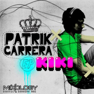 อัลบัม Kiki Ep ศิลปิน Patrik Carrera