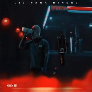 Lil Yank Dinero的專輯Dinero Avenue (Explicit)