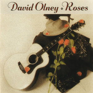 ดาวน์โหลดและฟังเพลง Roses พร้อมเนื้อเพลงจาก David Olney