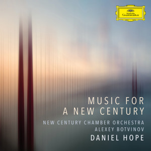 Daniel Hope的專輯Music for a New Century