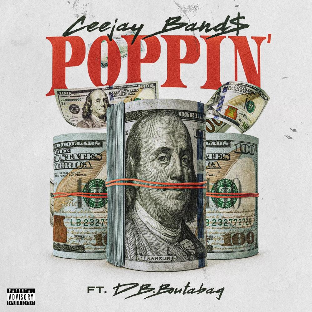POPPIN' (feat. DB.BoutaBag) (Explicit)