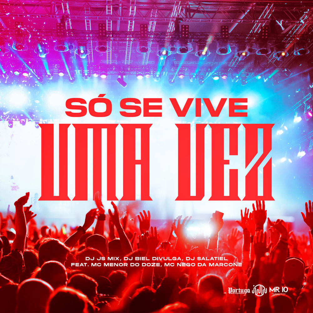 Só Se Vive Uma Vez (Explicit)