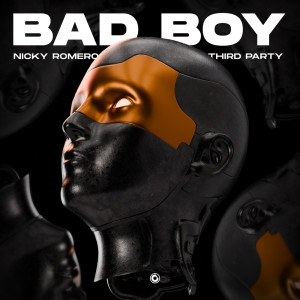 ดาวน์โหลดและฟังเพลง Bad Boy พร้อมเนื้อเพลงจาก Nicky Romero