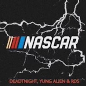 RDS的專輯NASCAR (feat. RDS & dxdtnight) (Explicit)