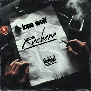 Listen to Ruchene (Explicit) song with lyrics from lone wolf