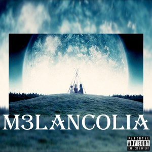 Stronger的專輯Melancolia (Explicit)