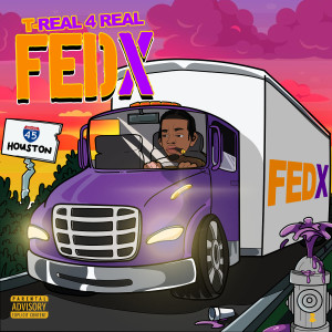 Album Fedx (Explicit) from T-Real 4 Real