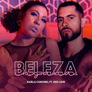 Listen to Beleza Insana song with lyrics from Karla Coronel