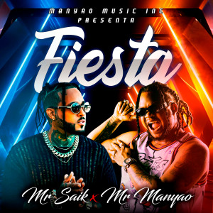 Mr Manyao的專輯Fiesta