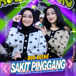 Dengarkan Sakit Pinggang lagu dari Duo Ageng dengan lirik