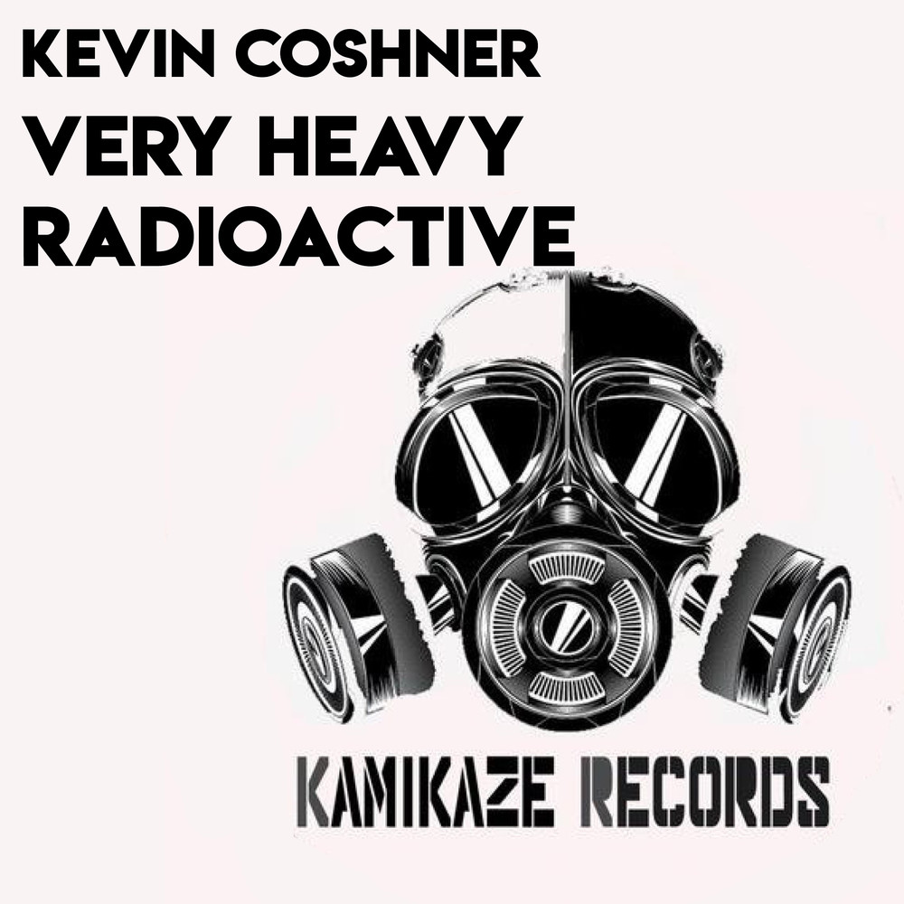 Very Heavy Radioactive (Original Mix)