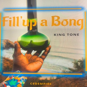 ดาวน์โหลดและฟังเพลง Fill'up a Bong พร้อมเนื้อเพลงจาก KingTone