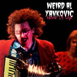 "Weird Al" Yankovic的專輯Give It Up (Live)