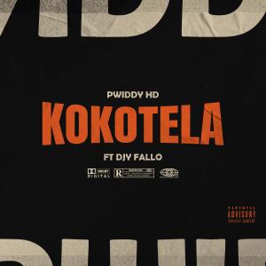 Pwiddy HD的專輯Kokotela (feat. Djy Fallo)