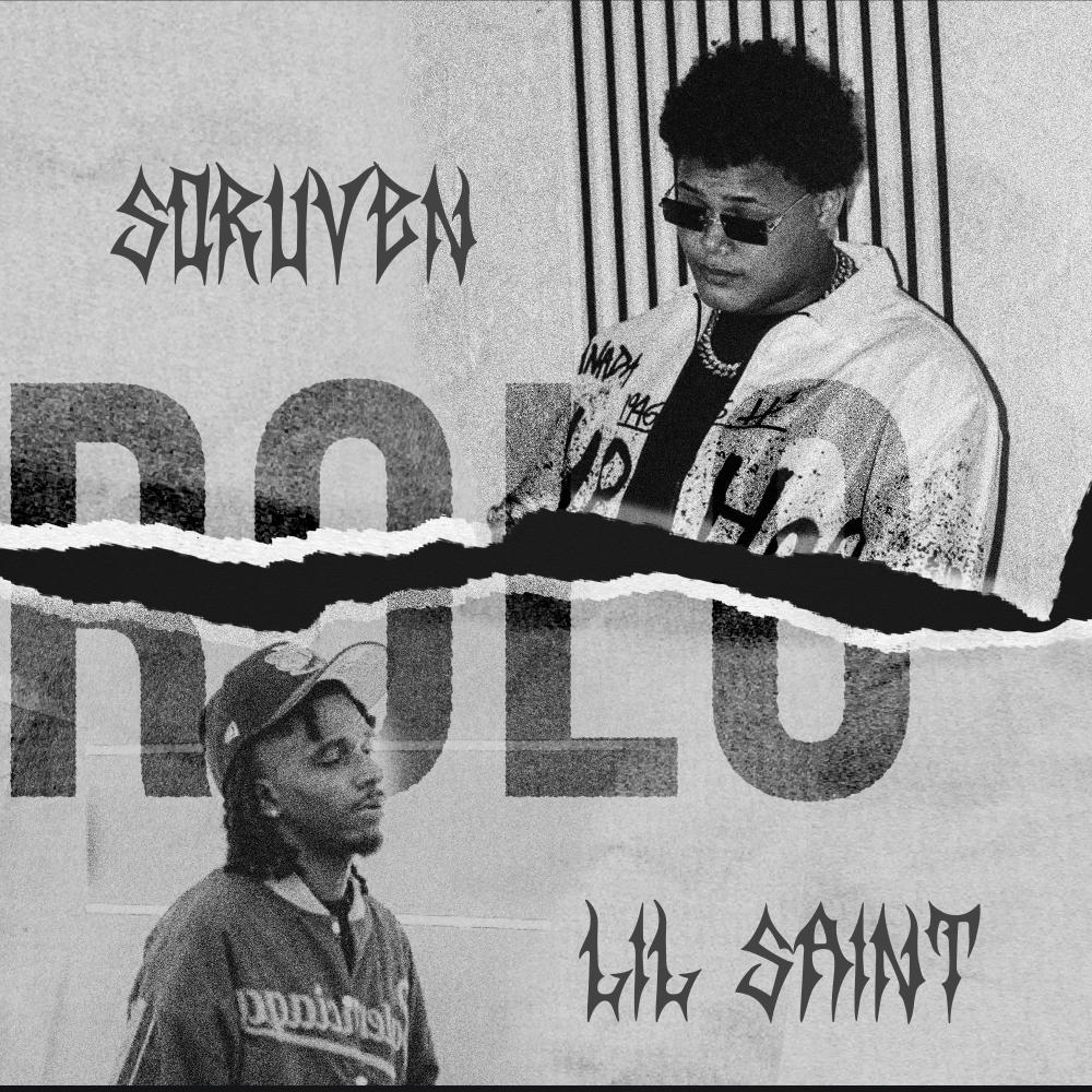 ROLO (feat. Lil Saint) (Explicit)