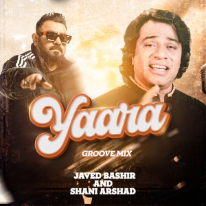 Shani Arshad的專輯Yaara (Groove Mix)