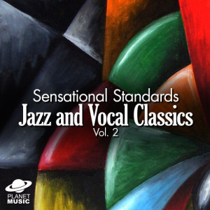The Hit Co.的專輯Sensational Standards: Jazz and Vocal Classics, Vol. 2