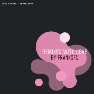 ดาวน์โหลดและฟังเพลง Loser (Franksen's Refix Edit) พร้อมเนื้อเพลงจาก Jazz Against The Machine