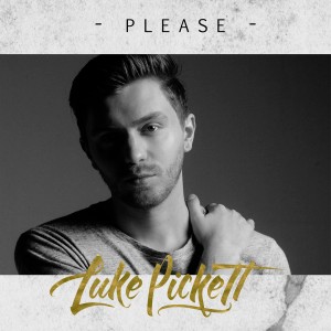 ดาวน์โหลดและฟังเพลง Please พร้อมเนื้อเพลงจาก Luke Pickett