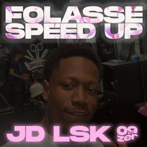 收聽09zer的Folasse (sped up) (feat. JD LSK)歌詞歌曲