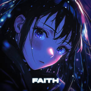 Listen to Faith song with lyrics from XTOM