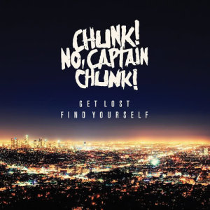 收聽Chunk! No, Captain Chunk!的Twist The Knife歌詞歌曲