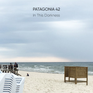 อัลบัม In This Darkness ศิลปิน PATAGONIA 42