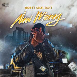 Kdon的專輯New Money (feat. Great Scott) (Explicit)