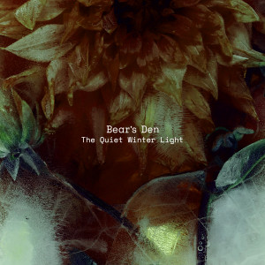 Album The Quiet Winter Light from Bear's Den
