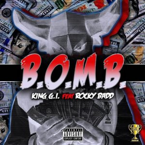 ดาวน์โหลดและฟังเพลง B.O.M.B. พร้อมเนื้อเพลงจาก King G.I.
