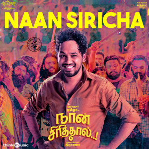 Album Naan Siricha (From "Naan Sirithal") oleh Gana Vinoth