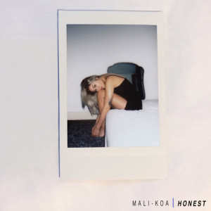 收聽Mali-Koa的Honest歌詞歌曲