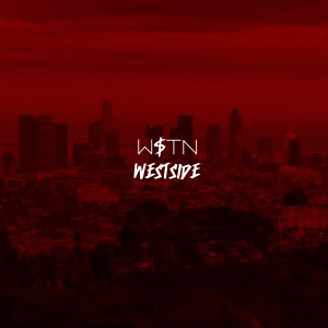 W$tn的專輯Westside (Explicit)