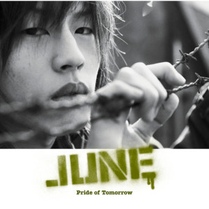 อัลบัม Pride of Tomorrow (TV size) ศิลปิน JUNE