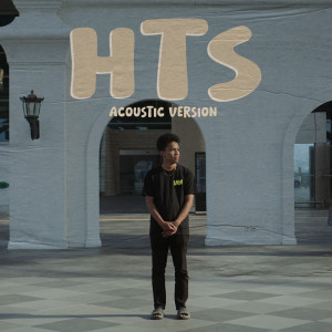 ดาวน์โหลดและฟังเพลง HTS (Accoustic Version) พร้อมเนื้อเพลงจาก Lavora