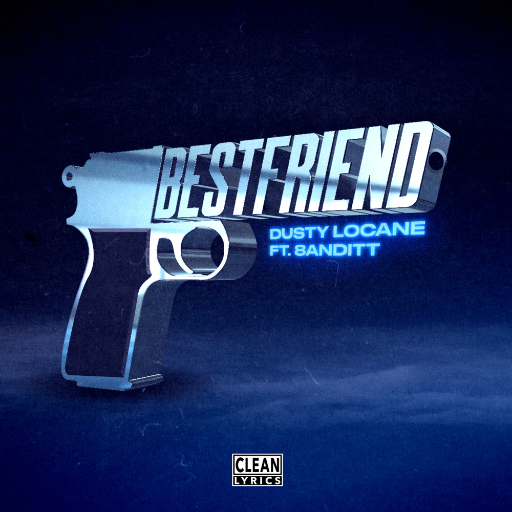 BEST FRIEND (Explicit)