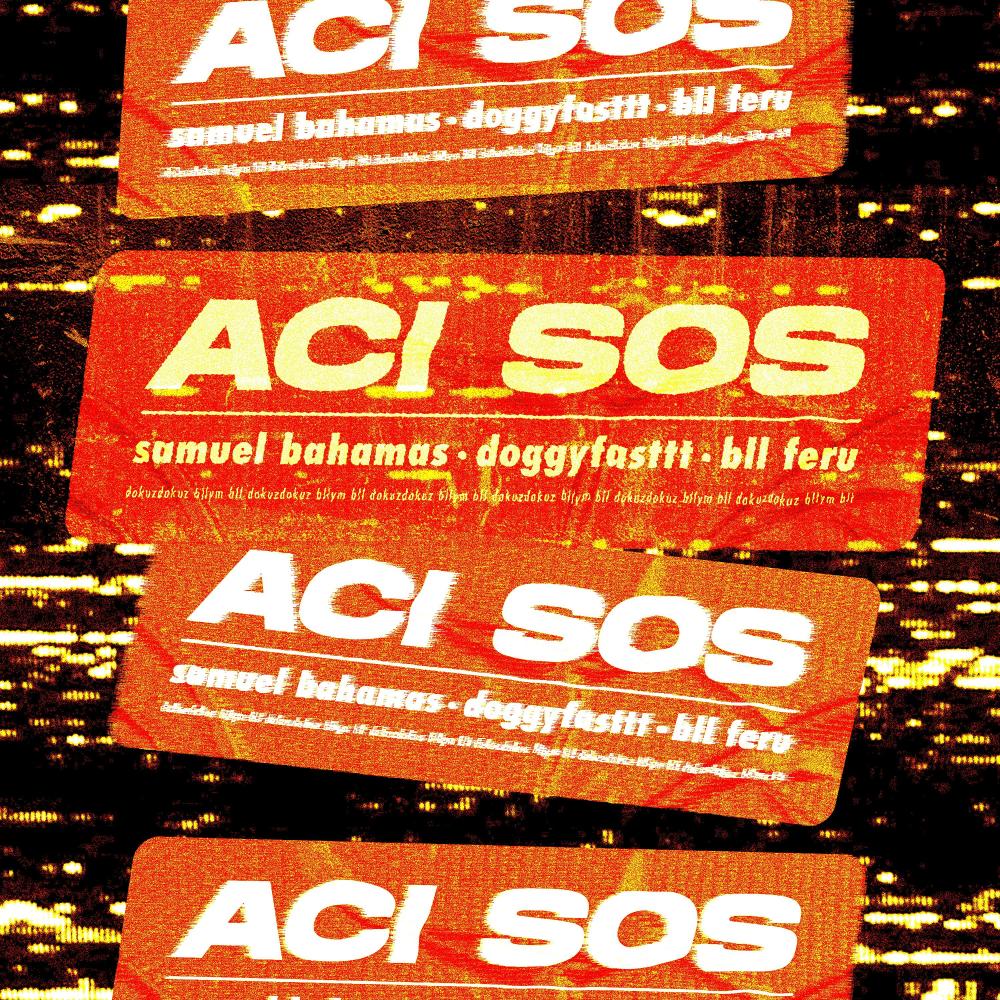 ACI SOS (feat. BLL Feru)