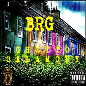 收听BRG的Ghetto Balamory (Explicit)歌词歌曲