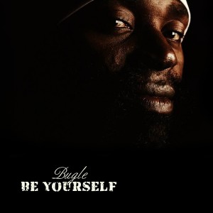 Album Be Yourself oleh Bugle