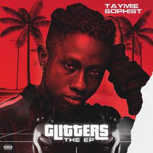 อัลบัม GLITTERS  (EP) ศิลปิน Taymie Sophist