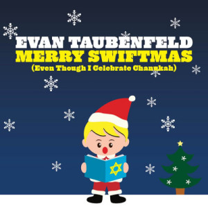 Evan Taubenfeld的專輯Merry Swiftmas [Even Though I Celebrate Chanukah]