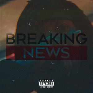 Album Breaking News (Explicit) oleh Frank