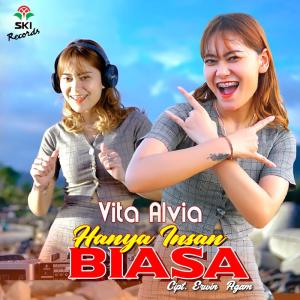 Listen to Hanya Insan Biasa song with lyrics from 