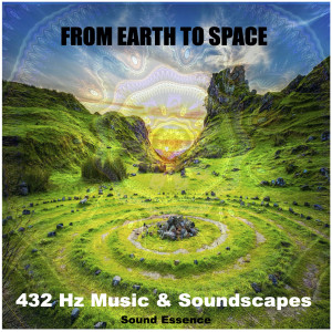 群星的专辑From Earth To Space (432 Hz Music & Soundscapes)