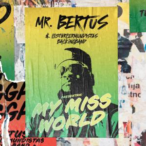 Album My Miss World (Explicit) from Mr. Bertus