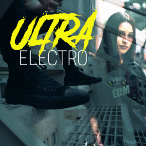 Various Artists的專輯Ultra Electro