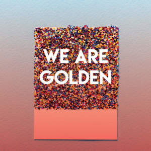 Chateau Pop的專輯We Are Golden