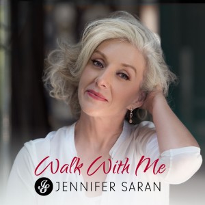 Jennifer Saran的專輯Walk With Me
