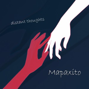 อัลบัม Distant Thoughts ศิลปิน Mapachito