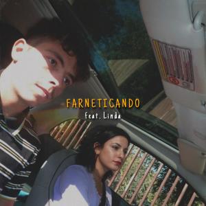 ดาวน์โหลดและฟังเพลง Farneticando (feat. Linda) พร้อมเนื้อเพลงจาก Dr. Littles